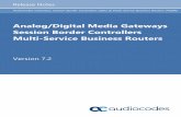 Analog/Digital Media Gateways Session Border … Interworking between SIP and SIP-I Endpoints ..... 18 2.1.1.5 Maximum Call Duration per Gateway and SBC Calls ..... 19 ...