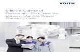 Efficient Control of Pumps and Compressors ... - Voith and Compressors. Vorecon Variable Speed Planetary Gear. Voith sets standards in the energy, oil & gas, paper, ... torque converter