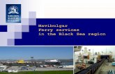 JOINTLY CONNECTING THE - Navigation Maritime Bulgare · 4 JOINTLY CONNECTING THE PEOPLES,MARKETS AND CULTURES… Map of Navibulgar regular ferry services in Black Sea VARNA (BULGARIA)