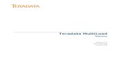Teradata MultiLoad Reference - Teradata Downloads · Teradata MultiLoad Reference 3 Preface Purpose This book provides information about Teradata MultiLoad, which is a Teradata®