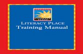 LITERACY PLACE Training Manual - Scholastic · • Scholastic teaches letter recognition and ... and pronunciation of words necessary for communication. • Literacy Place teaches