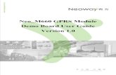Neo M660 GPRS Module Demo Board User Guide … GPRS Module Demo Board User Guide Version 1.0