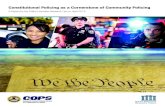 Constitutional Policing as a Cornerstone of Community … · Office of Community Oriented Policing Services (COPS Office) for supporting this examination of constitutional policing