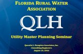 FLORIDA RURAL WATER ASSOCIATION€¦ · –Traffic Analysis Zones (TAZ) ... –WaterCAD –WaterGEMS •EPANET. ... •Water Age Large Firm Ability, Small Firm Service. QLH. QLH.