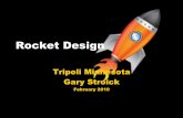 Rocket Design - TripoliMNs605282183.onlinehome.us/.../2016/01/Rocket-Design.pdf · Rocket Design Author: Gary Ryan Stroick Created Date: 8/28/2014 11:41:34 AM ...