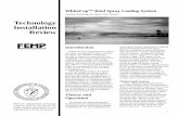Technology Installation Review - InfoHouseinfohouse.p2ric.org/ref/05/04176.pdf · Technology Installation Review ... WhiteCap is an integrated roof surface and spray cooling system