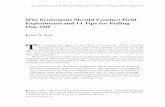 Why Economists Should Conduct Field Experiments …home.uchicago.edu/~jlist/papers/Why Economists... · ... Samuelson and Nordhaus ... wrote in their introductory economics xample,