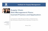 ISM's Supply Chain Risk Management Plans: Current Practice … · Supply Chain Risk Management Plans: Current Practice and Application ! ... Sixty percent of respondents work at a