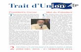 President's Corner Mot du Président - aephil.com d'Union 2 continue to discuss and work: First the young, certainly those with high standards and good collections; Good quality philately