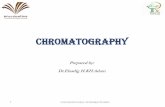 CHROMATOGRAPHY - PSAU · History of Chromatography Mikhail Tswett is credited with the invention of chromatography ... B- Gas Chromatography (GC) The mobile phase used in this type