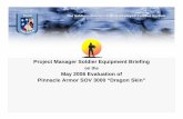 Project Manager Soldier Equipment Briefingarchive.defense.gov/DODCMSShare/briefingslide/304/070521-D-6570C... · Project Manager Soldier Equipment Briefing on the May 2006 Evaluation