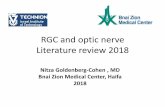 RGC and optic nerve Literature review 2018 Meeting'/2018/REP...Literature review 2018 Nitza Goldenberg-Cohen , MD Bnai Zion Medical Center, Haifa 2018 Optic nerve models and RGC regeneration