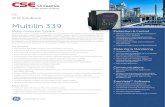 Multilin 339 - CSE-Uniserve · Protection & Control •The Multilin™ 339 is a member of the Multilin 3 Series protective relay platform and has ... IEC 61850, IEC 61850 GOOSE, ...