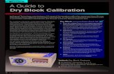 Dry Block Calibration - C+D Automatika Ltd. · A Guide to Dry Block Calibration ... CALIBRATION SOLUTIONS | 19 n Plug-in Controllers ... EURAMET that give guidance, and