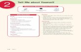 2 Tell Me about Yourself - English For Results Me about Yourself Unit Overview Goals • See thelist of goals on facing page. Grammar • Infinitives and gerunds • Gerunds as objects