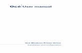 Océ User manual - files.oceusa.com your Oce 9300/9400-II printer control panel, press ‘Program’ to enter the main menu, 2.Select 'Configuration', ... either in its User Manual
