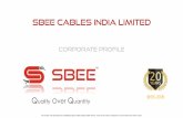 sbee cables India limited - Deutsche Messe AGdonar.messe.de/exhibitor/hannovermesse/2017/A171877/...SBEE CABLES INDIA LIMITED CORPORATE PROFILE Q 1995-2015 uality Over Q uantity The