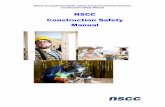 Construction Safety Manual - NSCC · Occupational Health Safety and Environmental Services NSCC Construction Safety Manual 2 1. NTRODUCTIONI Welcome to the Nova Scotia Community College.