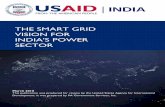 The Smart Grid Vision for India’s Power Sector party papers-technical... · The Smart Grid Vision for India’s Power Sector i ... technology consultancies, ... (Lucknow), Karnataka