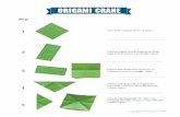 Step - Focus on the Familymedia.focusonthefamily.com/fotf/pdf/magazine/origami-crane.pdf · Step 6 Fold the side corners inward while folding the top corner down to meet the bottom