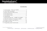 Contentsm.simulationexams.com/exam-cram/CCENT-Cheatsheet.pdf · CCNA Network Simulator CCNA Exam Simulator CCENT Exam Simulator CCNA ICND2 Exam Simulator CCNP BSCI Exam Simulator