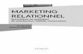 LIVRE Marketing relationnel - dunod.com · De nombreux ouvrages ont déjà été consacrés au CRM (Customer Relationship Management), ... « Avoid the four perils of CRM », Harvard