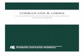 COMLEX-USA & USMLE Prep Documents...OMLEX-USA & USMLE A omprehensive Guide ... 2000; oumarbatch et al., 2010). The vast ... United States Medical Licensing Examination (USMLE)