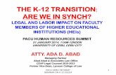THE K-12 TRANSITION ARE WE IN SYNCH? - pacu.org.phpacu.org.ph/wp2/.../2014/07/Legal-and-Labor-Impact-Atty-Ada-Abad.pdf · the k-12 transition: are we in synch? legal and labor impact