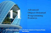 Advanced Object-Oriented Programming Featuresgrail.cba.csuohio.edu/~matos/notes/ist-211/csNotes/...C# Programming: From Problem Analysis to Program Design 1 Advanced Object-Oriented