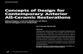 Concepts of Design for Contemporary Anterior All-Ceramic Restorations Concepts of Design for Contemporary Anterior All-Ceramic Restorations Advantages and Limitations of New Technologies
