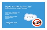 PayPal X Toolkit for Force - Amazon S3 X Toolkit for Force.com Dave Carroll – salesforce.com Director, Developer Evangelism ... request.EndingDate = DateTime.newInstance(2010, 12,