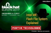 Intel ME: Flash File System Explained - Black Hat … Dmitry Sklyarov Intel ME: Flash File System Explained 1 Research Team Maxim Goryachy Mark Ermolov Dmitry Sklyarov} 2 Outline •Introduction
