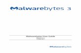 Malwarebytes User Guide to the Malwarebytes 3 User Guide! Malwarebytes 3 User Guide 2 What’s New in Malwarebytes 3.1 This version of Malwarebytes contains many improvements and bug