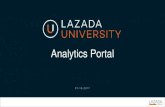 Analytics Portal - Home page (EN) | lazadacomMY] Analytics Portal...Guide to Analytics Portal 16 Revenue: Gross revenue before returns, refunds and vouchers Orders: Gross orders before