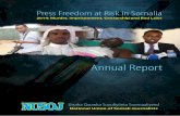 Press Freedom at Risk in Somalia · Press Freedom at Risk in Somalia Annual Report 2014: Murder, Imprisonment, Censorship and Bad Laws Ururka Qaranka Suxufiyiinta Soomaaliyeed National