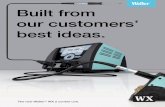 Built from our customers’ best ideas. - Octopartdatasheet.octopart.com/WX-2020-Weller-datasheet-12388016.pdf · Built from our customers’ best ideas. The new Weller ® WX 2 control