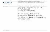 GAO-18-313, REMITTANCES TO FRAGILE COUNTRIES: … · case-study countries—Haiti, Liberia, Nepal, ... money transmitters have been losing access to banking services with depository