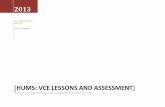 Hums: VCE Lessons and assessmentsteenberg.weebly.com/uploads/2/0/1/4/20143603/steenberg_-_vce... · [HUMS: VCE LESSONS AND ASSESSMENT] Development of a sequence of VCE activities