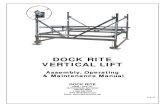DOCK RITE VERTICAL LIFT - Marine Dock & Lift Lift Manual.pdf3 Features of Your Vertical Lift Chain drive winch, lifting manually when installing stationary signed for years of trouble