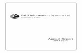 Annual Report - KALS Information Systems Ltd | Software ... Annual Report 2013-2014.pdfE-mail : alfint@vsnl.com | irg@integratedindia.in 3 KAL or st Technology is iable NOTICE Notice