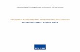 ESFRI European Roadmap Implementation Report 2009ec.europa.eu/research/infrastructures/pdf/esfri/esfri_roadmap/... · Chapter 3 – The role of ... data that new creative solutions
