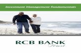 Investment Management Fundamentals - RCB Bank · Cash Most people think of cash as paper currency or bank balances. In investing, cash can also mean cash alternatives – investments