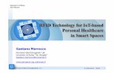 RFID Technology for IoT-based Personal Healthcare in Smart Spaces · RFID Technology for IoT-based Personal Healthcare in Smart Spaces Pervasive Electromagnetic Lab University di