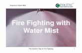 Fire Fighting with Water Mist - פארגון קבוצת ברנע בע"מ in Water Mist The Smarter Way of Fire Fighting 3 Company – FOGTEC Services • Private German company with