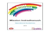 NHM 2015. Mission Indradhanush Operational Guidelinesupnrhm.gov.in/.../Mission_Indradhanush_-_Operational_Guidelines.pdf · for immunization services through need-based communication