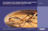 A Compass for Understanding and Using - Census · Ken Meyer, Louisa Miller, Stanley Moore, Alfredo Navarro, Timothy ... Case Study 2: Estimates of Income ... A Compass for Understanding