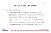 Insulin SEC Analysis - Sepax Technologies, Inc. · Insulin SEC analysis •Insulin Samples: –Lispro, identical in structure to Insulin Human, except that it has lysine and prolineat