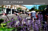 the village · A sting in the tale ... story on BEE17, the Village’s local beekeepers and ... have old ones, all that energy goes into processing