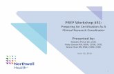 PREP Workshop #31 - Northwell Health | Empowering ... Workshop #31: ... Test current knowledge – study review questions 3 . We will be ... .