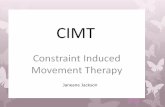 Janeane Jackson - MCCCbehrensb/documents/CIMT.pdf · REFERENCES Taub, E. et al. Constraint-induced movement therapy: a new family of techniques with broad application to physical